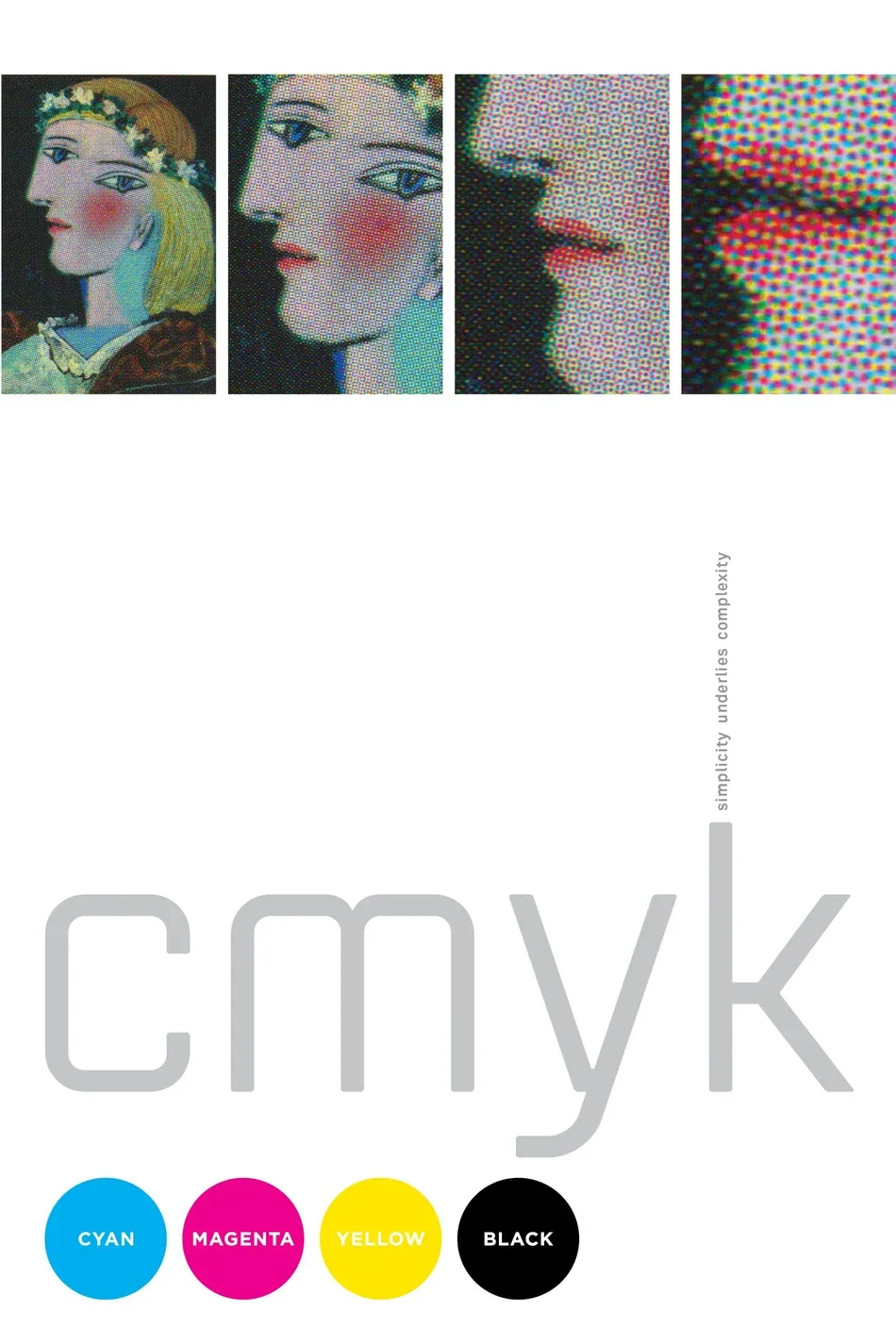 Figure 2.12: Simplicity Underlies Complexity: Cyan, Magenta, Yellow and Black